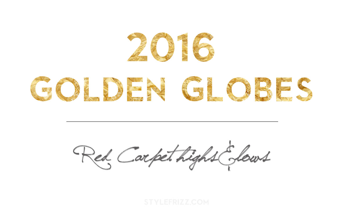 2016 Golden Globes: Red Carpet’s 9 Best And Worst