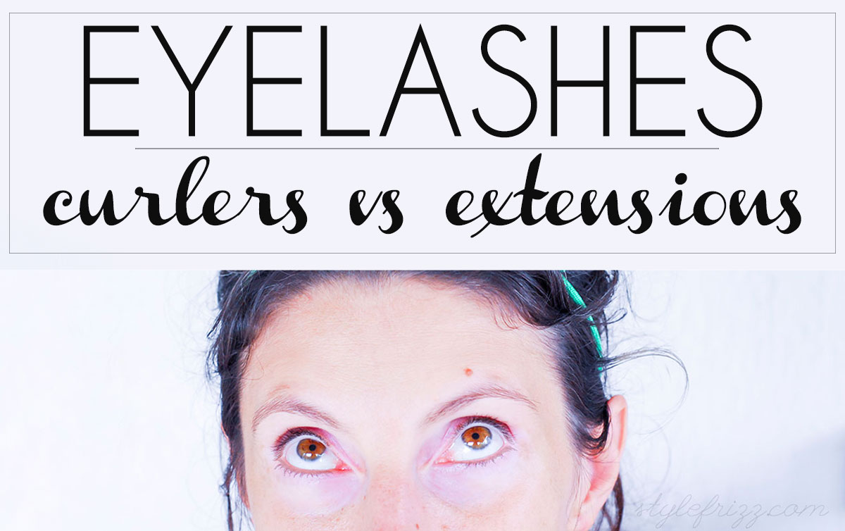 Eyelashes: Curlers Vs Extensions What To Choose?