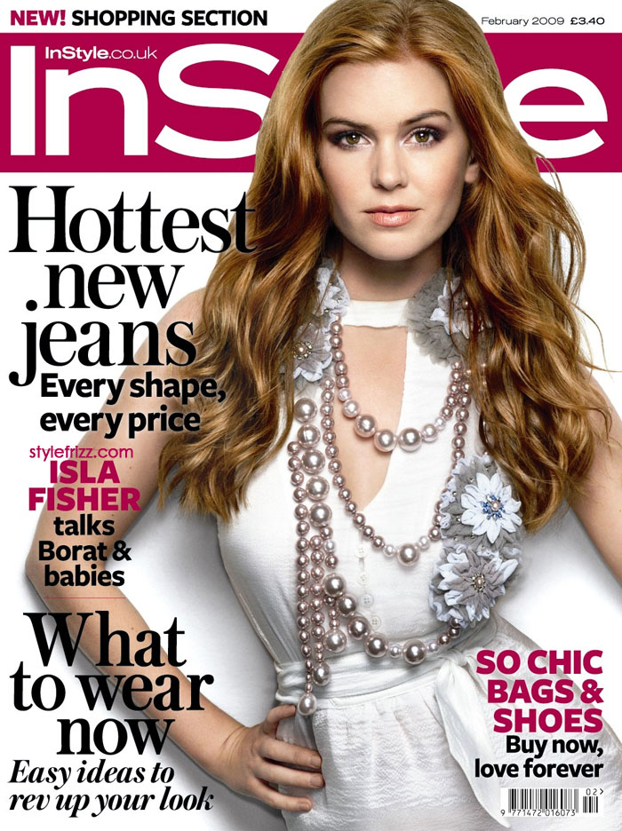 Isla Fisher Instyle UK February 2009 cover Talking about the true Hollywood 
