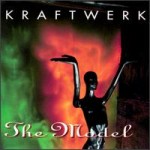 Kraftwerk The Model