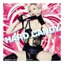 Madonna’s Hard Candy Millions