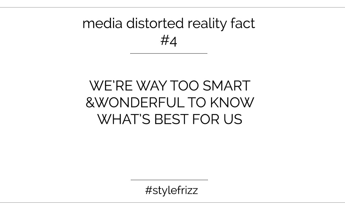Media Uses Our Personal Insecurities To Keep Us From Finding And Expressing Our Style