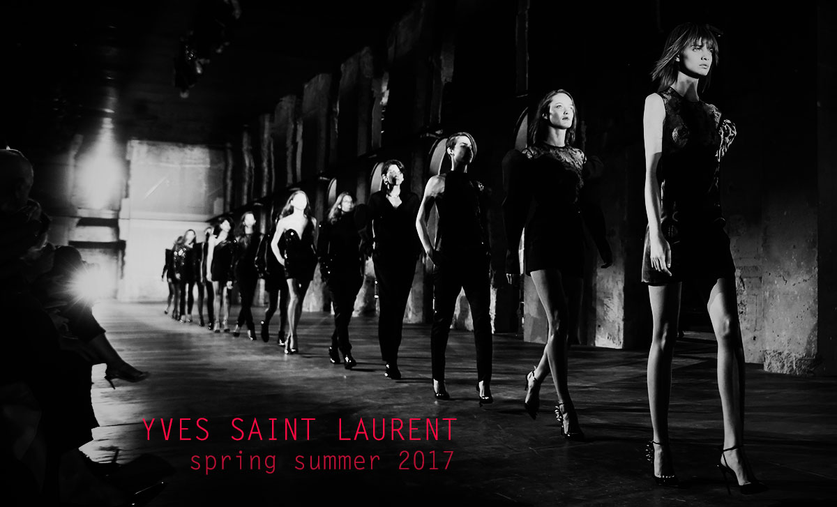 New Trends: YSL Spring Summer 2017 Collection By Vaccarello