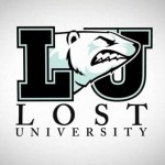 The Lost University Needs You Now!