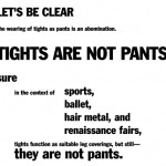 Tights are not pants plea