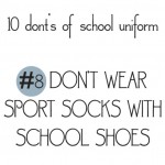 10 donts of school uniforms no8 socks