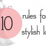 10 style rules for a stylish lady