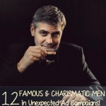 12 famous charismatic men unexpected ad campaigns