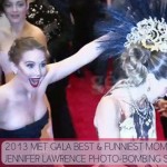 2013 Met Gala best moment Jennifer Lawrence photo bomb