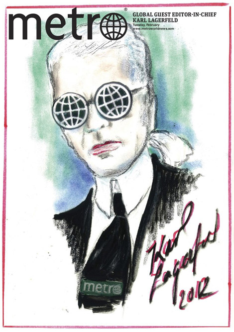 Karl Lagerfeld’s Metro Is Out