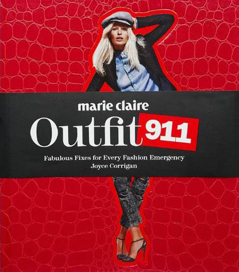 Outfit 911. Marie Claire’s Fashion Fix Book