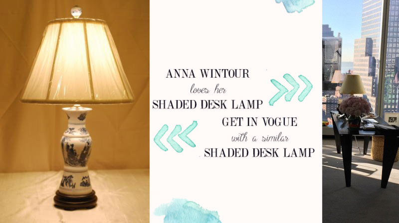 Anna Wintour office desk lamp inspiration
