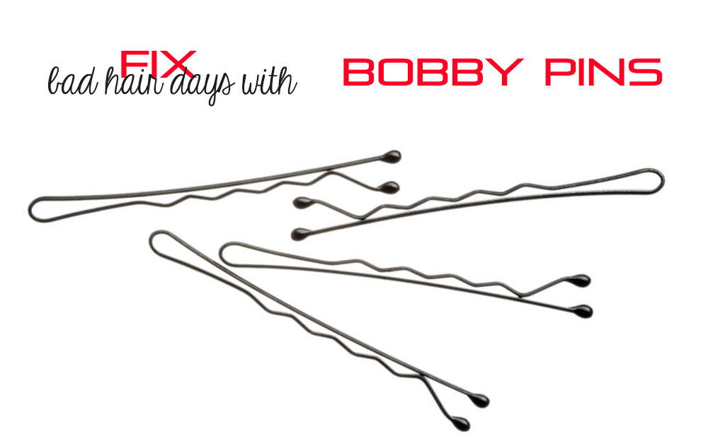 bobby pins to fix bad hair days