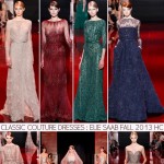classic Couture dresses Elie Saab Fall 2013