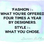 fashion quotes designers collections style