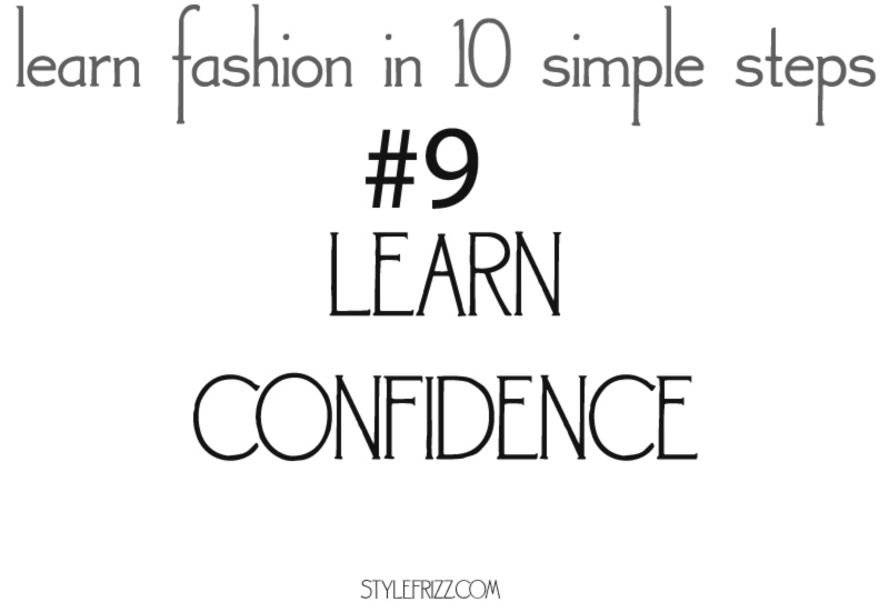 learn fashion in 10 simple steps 9 confidence