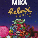 Mika Relax (Take It Easy)