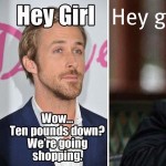 Ryan Gosling Hey Girl diet