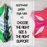 sportswear style rules the right size right support
