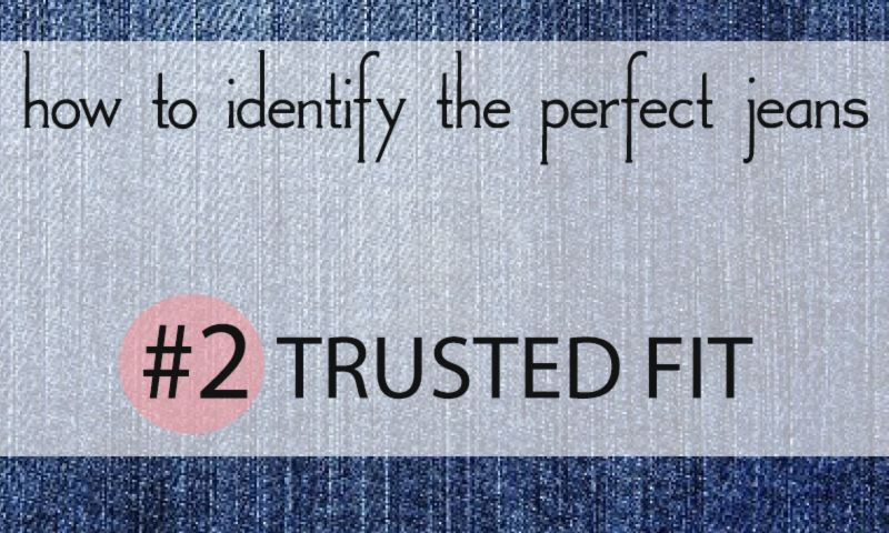 steps to identify the perfect jeans for your fit
