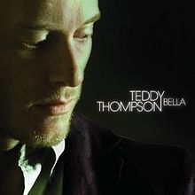 Teddy Thompson Take Care Of Yourself
