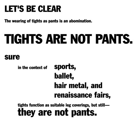 Tights Are Pants. Not