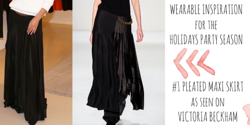 wearable Holidays Party idea Victoria Beckham maxi skirt